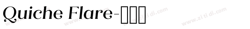 Quiche Flare字体转换